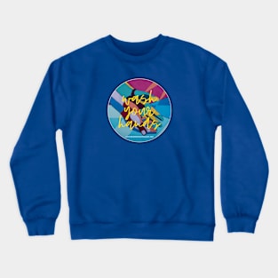 Wash Your Hands Graffiti 2 Crewneck Sweatshirt